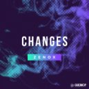 Zenox - Changes (Original Mix)