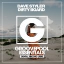 Dave Styler - Dirty Board (Dub Mix)