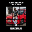 Robin Feelgood - The Power (Dance Mix)