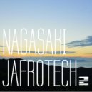 Jafrotech - Nagasaki (Original Mix)