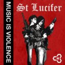 St Lucifer - Gone
