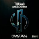 Thanac - Adrenaline Rush