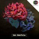 Kadro - Behind The Eyes (Original Mix)