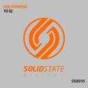 Dan Diamond - Yo DJ (Original Mix)