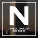 Jevell Oakley - The Ghost