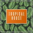 Tropical House - After The Movies (Original Mix)