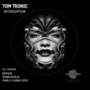 Tom Tronic - Interceptor (Original Mix)