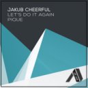 Jakub Cheerful - Pique