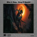 Alter & Roos - Keep It Rockin\' (Original Mix)