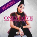 Deep Sole Syndicate & Sheldon So Goode &jaya Jenay - Only Love (Sounds Of Ali Remix)