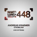 Andreas Kraemer - Strobejam (Sven Wittekind Rework)