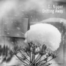 DJ NiPPER - Drifting Away