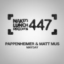 Pappenheimer & Matt Mus - Drop Please (Original Mix)