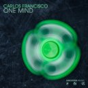 Carlos Francisco - One Mind