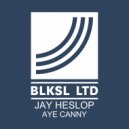 Jay Heslop - Aye Canny