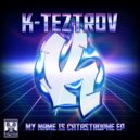 K-TeztroV - Gabber Zijn Is Geen Schande (GabberVirus Anthem) (Original Mix)
