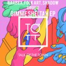 barbeX, Folk Art, Shadow Gruuv - Move Ur Body (Original Mix)