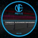 Tomi&Kesh, Alessandro Diruggiero - A Trip To Napoli (Original Mix)