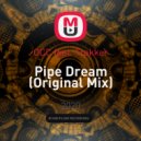 OCC feat. Trakker - Pipe Dream