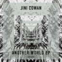 Jini Cowan - Another World