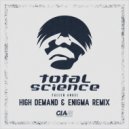 Total Science - Fallen Angel (High Demand & Enigma Remix)