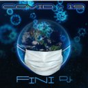FINI DJ - COVID 19