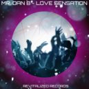 Mr. Dan B - Love Sensation (Original Mix)