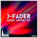 J-Fader - Music History