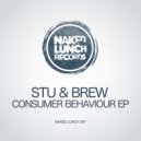 Stu & Brew - Consumer Behaviour (Original Mix)