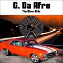 C. Da Afro - Too Tight