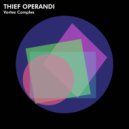 Thief Operandi - Vortex Complex