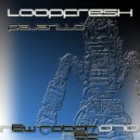 Loopfresh - Natasha