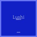 Lushi - Limunchello (Original Mix)