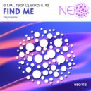d.I.M.. feat DJ Erika & XayZz - Find Me (Original Mix)