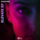 Passtime - Elevate (Original Mix)