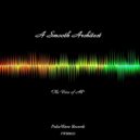 A Smooth Architect - The Voice of Ah