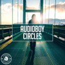 Audioboy - Circles (Extended Mix)