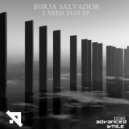 Borja Salvador - Where Is The After (Original Mix)