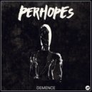 Perhopes - Apocalips (Original Mix)