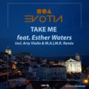 Evotia, Esher Waters - Take Me (Original Mix)