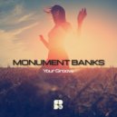 Monument Banks - 5 Walls (Original Mix)