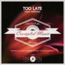 Paul Weekend - Too Late