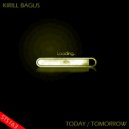 Kirill Bagus - Today