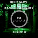 Booty Slave & D.A.V.E. The Drummer - Defcon 101 (Original Mix)