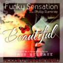 Funky Sensation feat. Phillip Ramirez - Beautiful (Beat Rivals Instrumental)