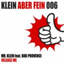 Mr. Klein feat. Bibi Provence - Release Me (Disko Danzin\' Instrumental Mix)