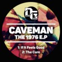 Caveman - The Cure