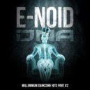 E-Noid - When The Sun Rises