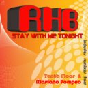 RHB - Stay With Me Tonight (Tenth Floor Radio Edit)