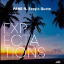 PANE & Sergio Gusto - Expectations (Original Mix)